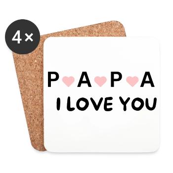 Papa, I Love You – Geschenk für den besten Papa - Untersetzer (4er-Set) - Weiß - Vorne