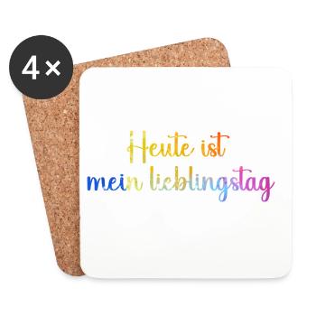 heute_ist_mein_lieblingstag_bunt_farben_ - Coasters (set of 4) - white - Front