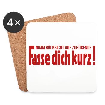 Nimm Rücksicht auf Zuhörende Fasse dich kurz - Untersetzer (4er-Set) - Weiß - Vorne