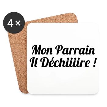 Mon Parrain il déchiiire ! - Dessous de verre (lot de 4) - blanc - Devant