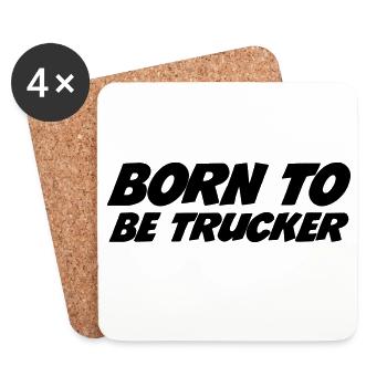 Born to be Trucker - Dessous de verre (lot de 4) - blanc - Devant