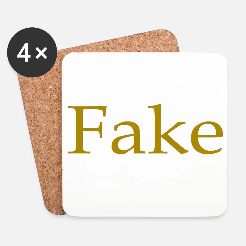 Fake, saying, humor, fun, funny, gift idea - Coasters (set of 4) - white