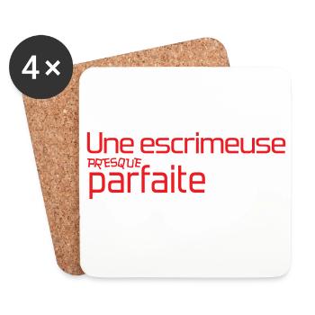 T-shirt Escrimeuse Presque Parfaite Humour - Dessous de verre (lot de 4) - blanc - Devant