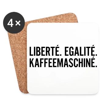 Liberte Egalite Kaffeemaschine Shirt - Untersetzer (4er-Set) - Weiß - Vorne