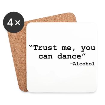Trust me you can dance - Alcohol - Dessous de verre (lot de 4) - blanc - Devant
