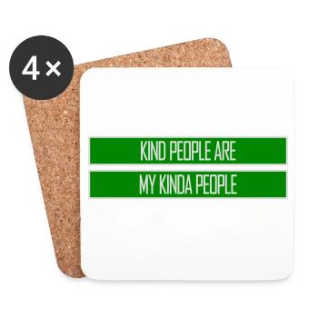 Kind People Are My Kinda People Freundlichkeit - Untersetzer (4er-Set) - Weiß - Vorne
