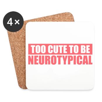 Too Cute To Be Neurotypical Lustig Autismus Logo - Untersetzer (4er-Set) - Weiß - Vorne