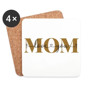 Love you Mom Declaration of Love Mother Love Mom - Coasters (set of 4) - white - Front
