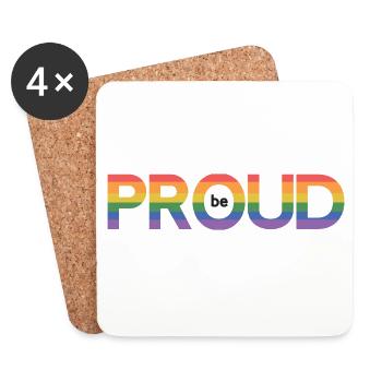 LGBT Pride Month - Be Proud - Coasters (set of 4) - white - Front