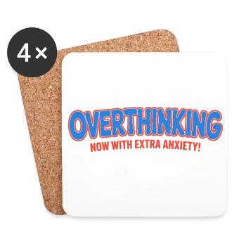 Overthinking, Now with extra anxiety - Funny T-Shi - Coasters (set of 4) - white - Front