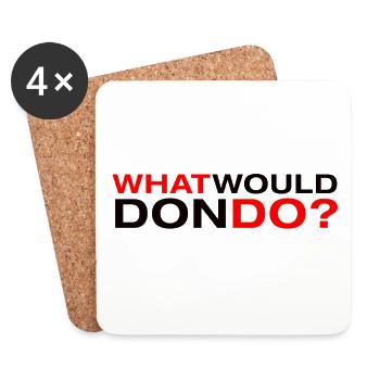 Was würde Don tun? - Untersetzer (4er-Set) - Weiß - Vorne