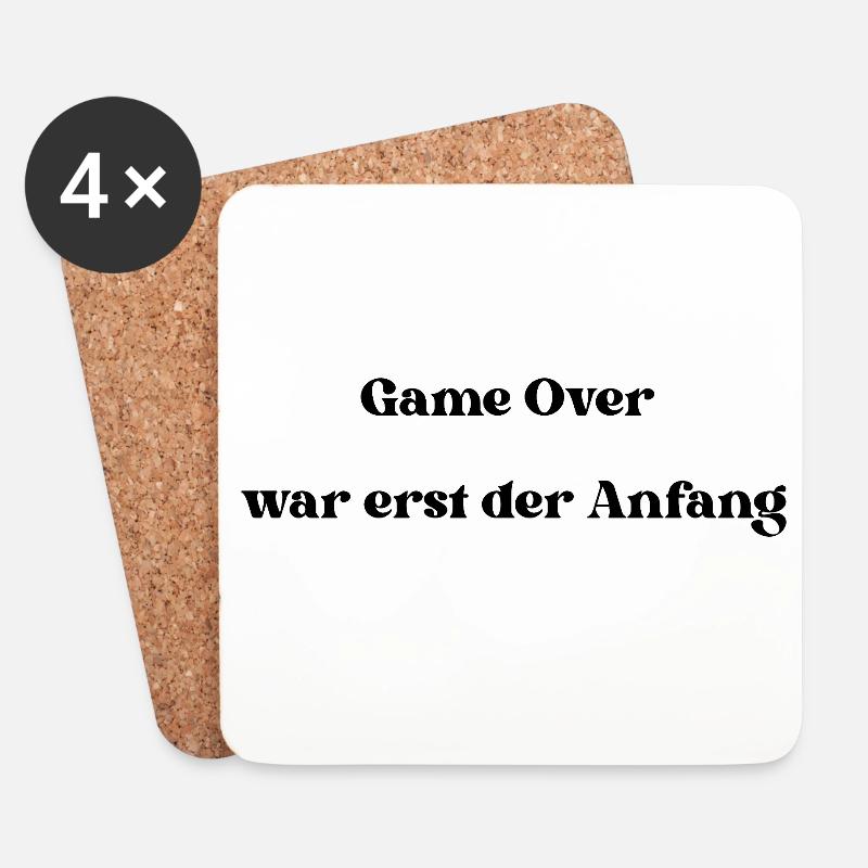 GameOver war erst der Anfang - Untersetzer (4er-Set) - Weiß