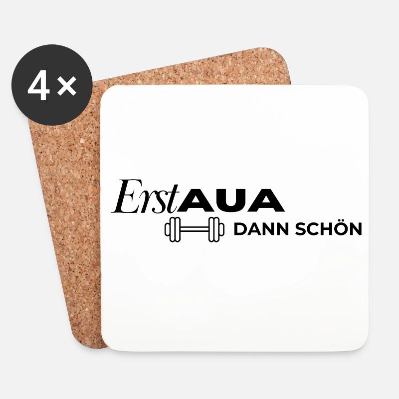 Erst AUA dann schön Hantel weiß - Untersetzer (4er-Set) - Weiß