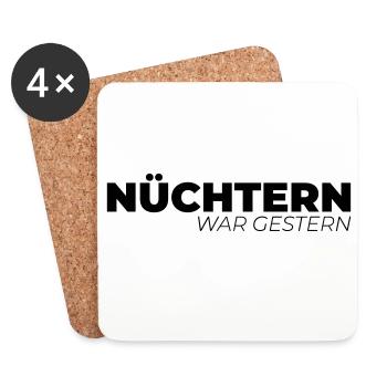Nüchtern war gestern - Untersetzer (4er-Set) - Weiß - Vorne