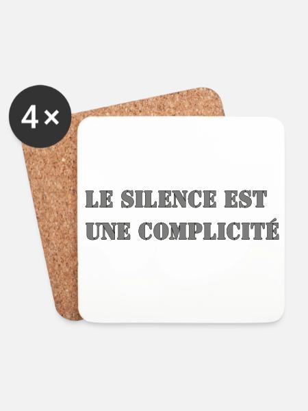 LE SILENCE EST UNE COMPLICITÉ - Dessous de verre (lot de 4) - blanc