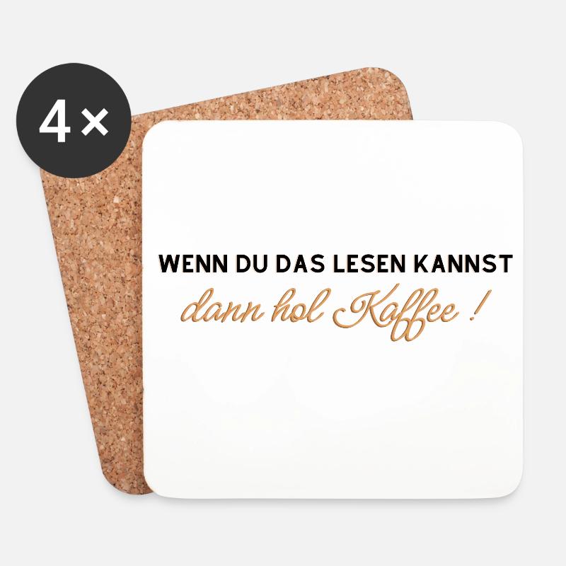 Kaffee Spruch - Untersetzer (4er-Set) - Weiß