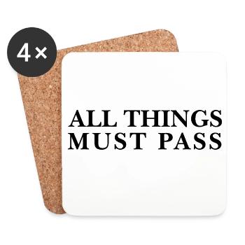 All Things Must Pass – Saying - Coasters (set of 4) - white - Front