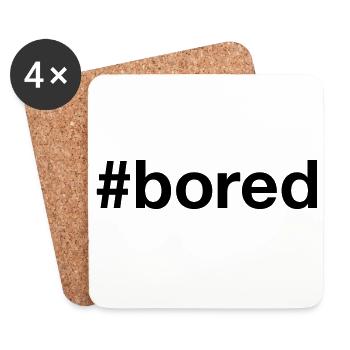 BORED Hashtag Langeweile - Untersetzer (4er-Set) - Weiß - Vorne
