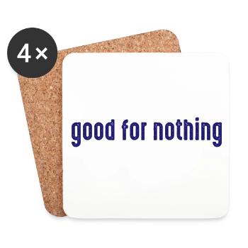 Good_for_Nothing - Dessous de verre (lot de 4) - blanc - Devant