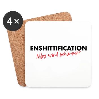 Enshittification - alles wird schlimmer! - Untersetzer (4er-Set) - Weiß - Vorne
