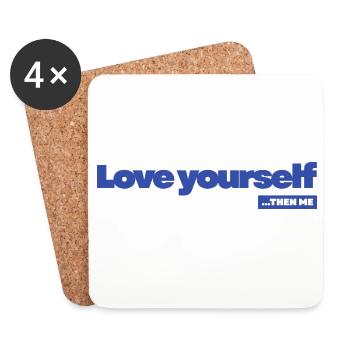 Love yourself - Statement Desing - Coasters (set of 4) - white - Front