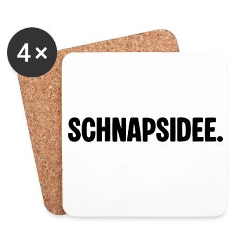 Schnapsidee – Lustiger Spruch für Party & Spaß - Untersetzer (4er-Set) - Weiß - Vorne