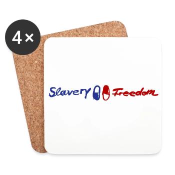 Slavery Freedom Financial Mindset Shirt - Coasters (set of 4) - white - Front