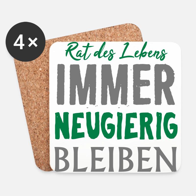 Immer neugierig bleiben Motivation Spruch Geschenk - Untersetzer (4er-Set) - Weiß