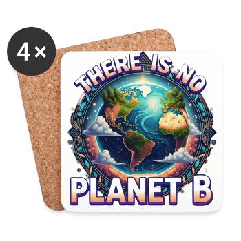Earth T-Shirt: There Is No Planet B – Eco Awarenes - Dessous de verre (lot de 4) - blanc - Devant