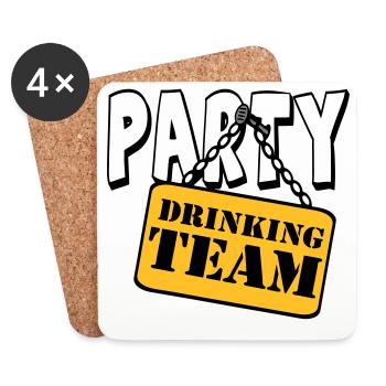 Party Drinking Team , Party Spruch Shirt (25) - Untersetzer (4er-Set) - Weiß - Vorne