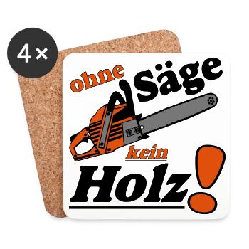 Motorsäge , Kaminholz , ohne Säge kein Holz(25) - Untersetzer (4er-Set) - Weiß - Vorne