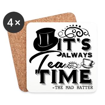 Alice im Wunderland Zitat "Always Tea Time" - Untersetzer (4er-Set) - Weiß - Vorne