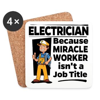 Electrician - Miracle Worker - Coasters (set of 4) - white - Front