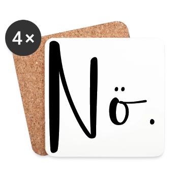Nö - Nein I Frage Antwort modern Dialekt - Untersetzer (4er-Set) - Weiß - Vorne