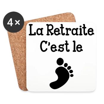 La Retraite c'est le pied ! - Dessous de verre (lot de 4) - blanc - Devant