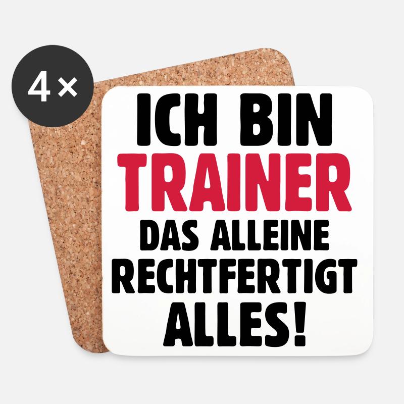 Ich bin Trainer das rechtfertigt alles - Fußball - Untersetzer (4er-Set) - Weiß