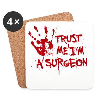 Trust me I'm a surgeon - Coasters (set of 4) - white - Front