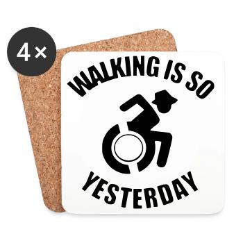 Walking is so from yesterday for wheelchair riders # - Coasters (set of 4) - white - Front