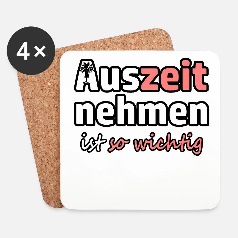 Auszeit Ruhe Urlaub Rente Sprüche - Untersetzer (4er-Set) - Weiß