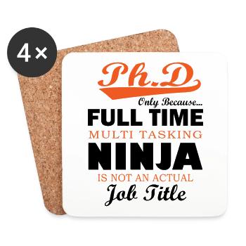 Phd ninja saying student graduation gift - Coasters (set of 4) - white - Front