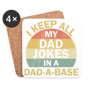 Dad Jokes: I Keep All My Dad Jokes In A Dad-a-base - Untersetzer (4er-Set) - Weiß - Vorne