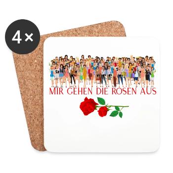 Mir gehen die Rosen aus Bachelor Spruch - Untersetzer (4er-Set) - Weiß - Vorne