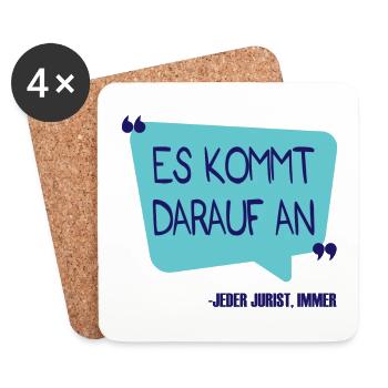 Es kommt darauf an Anwalt Spruch Beruf Geschenk - Untersetzer (4er-Set) - Weiß - Vorne