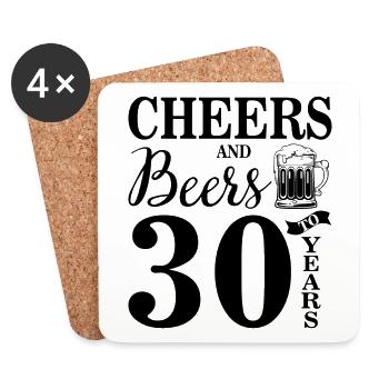 Cheers and beers 30 Jahre Geburtstag Geschenk - Untersetzer (4er-Set) - Weiß - Vorne