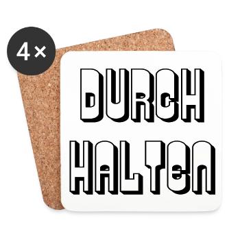 Durchhalten - Spruch - Untersetzer (4er-Set) - Weiß - Vorne