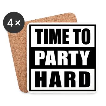 Time to Party Hard saying for funny party animals - Coasters (set of 4) - white - Front