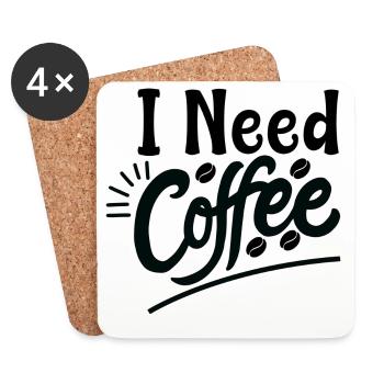 I Need Coffee Morgen Spruch Design - Untersetzer (4er-Set) - Weiß - Vorne