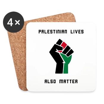 Palestinian Lives Matter! Free Palestine - Coasters (set of 4) - white - Front