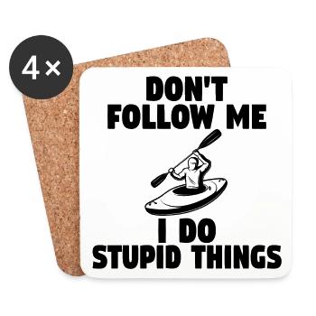 don t follow me i do stupid things - Coasters (set of 4) - white - Front