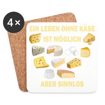 Ein Leben ohne Käse ist möglich aber sinnlos - Untersetzer (4er-Set) - Weiß - Vorne